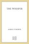 [The Riverman Trilogy 02] • The Whisper · The Riverman Trilogy, Book II